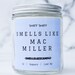 Smells Like Mac Miller Candle | Pop Culture Gifts | Celebrity Candle Gifts | Best Friend Gift | Gifts for Her| American Singer | Circles 