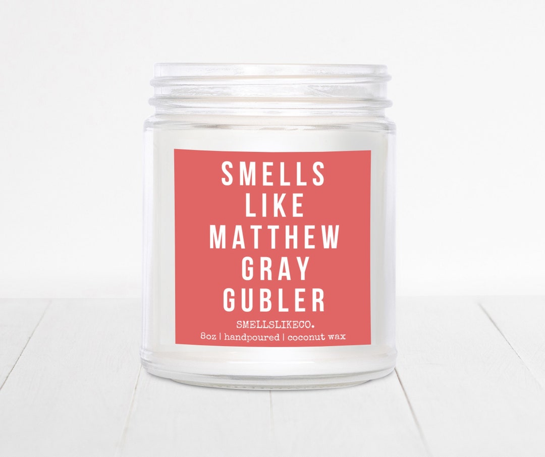 Smells Like Matthew Gray Gubler Candle Matthew Gray Gubler Etsy