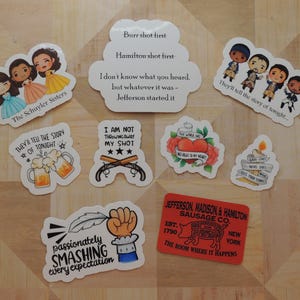 Hamilton Inspired Stickers