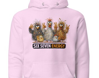 Six Seven Energy Hoodie | Funny Chicken Graphic  | Peace Sign Rooster  | Humor Streetwear | Cartoon Farm Animal | Unisex Hoodie | Cotton