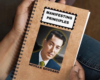 Manifesting Principles Journal, Neville Goddard Notebook, Positive Affirmation Diary, Life Techniques Journal