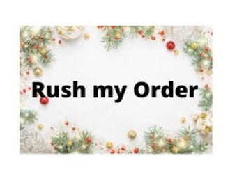 Rush My Order - Move to the front of the production line