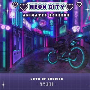 May include: A digital illustration depicting a neon city scene with a motorcycle in the foreground. The city is filled with neon signs in Korean, including "설탕바" and "환명하다". The motorcycle has a blue neon glow around the wheels. The text "NEON CITY" and "ANIMATED SCREENS" are at the top of the image. The text "LOTS OF GOODIES - POPSCREAM -" is at the bottom of the image.