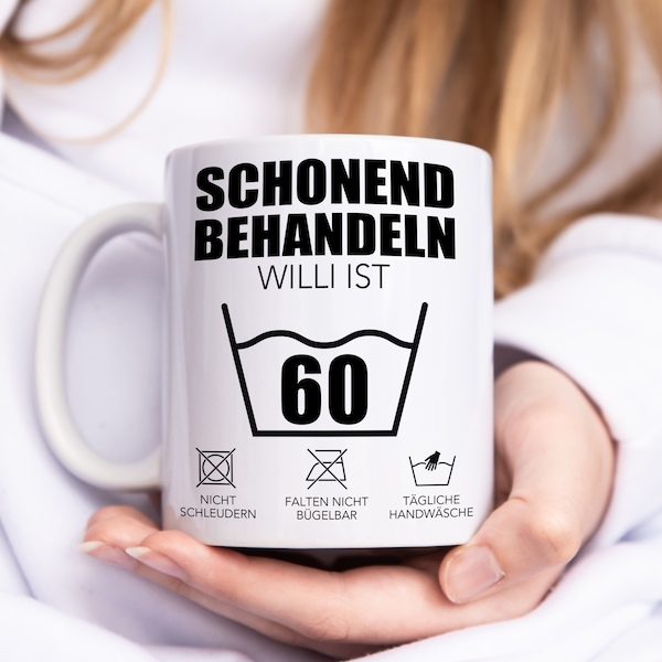 Schonend Behandeln 60 Tasse personalisiert 60. Geburtstag Geschenk Mann Frau Geburtstagsgeschenk runder Geburtstag 60 Jahre