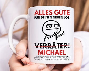 Abschiedsgeschenk Kollegen Tasse Verräter Kollege Kollegin Geschenk zum Abschied Personalisiert Arbeitskollegen Jobwechsel
