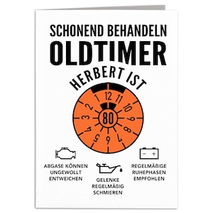 Geburtstagskarte 80. Geburtstag Oldtimer personalisiert lustige Grußkarte Karte Geburtstag Klappkarte Faltkarte mit Umschlag 10,5 x 14,8 cm