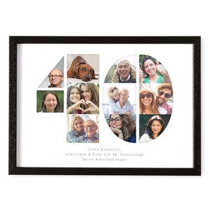 May include: A framed photo collage in black with a white background. The collage is shaped like the number 40. The collage features photos of people and a dog. The text "Liebe Katharina, alles Liebe & Gute zum 40. Geburtstag! Deine Arbeitskollegen" is printed below the collage.