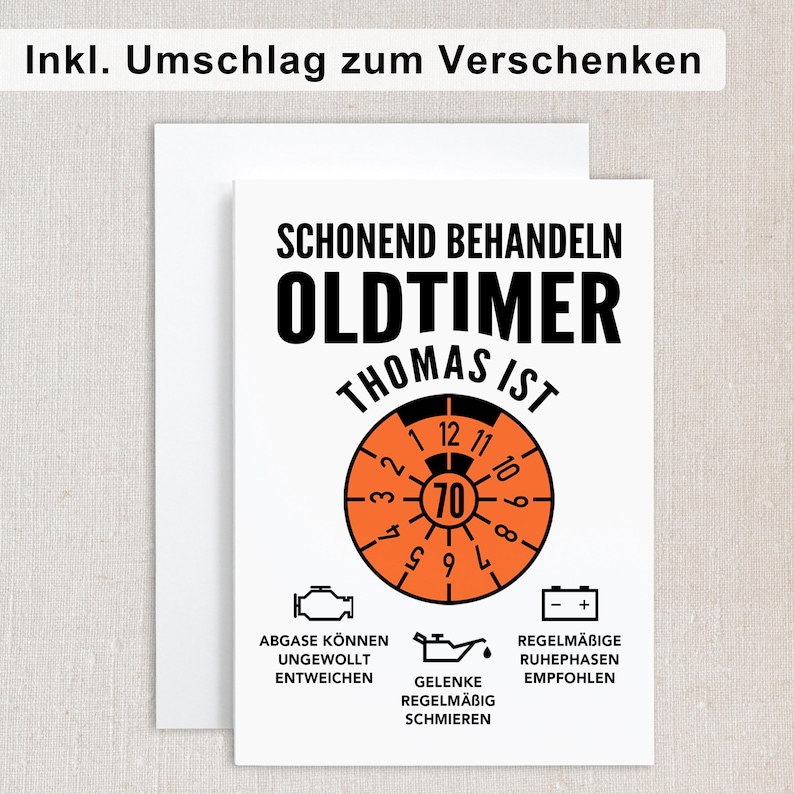 May include: A white card with black and orange text and graphics. The text reads "Schonend Behandeln Oldtimer Thomas Ist". The card has a speedometer graphic with the number 70 in the center. The card also has three icons with text below them. The text below the icons reads "Abgase Konnen Ungewollt Entweichen", "Gelenke Regelmaessig Schmieren", and "Regelmaessige Ruhephasen Empfohlen".