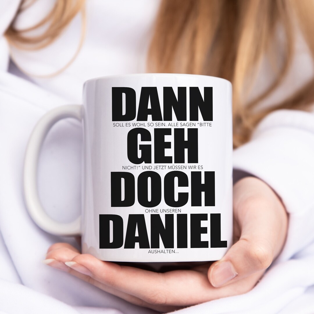 Dann Geh Doch Tasse Personalisiert zum Abschied Kollegin Kollege Jobwechsel Lustiges