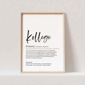 Kollege Definition Poster Personalisiert Jubiläum Arbeit Abschiedsgeschenk (OHNE RAHMEN)