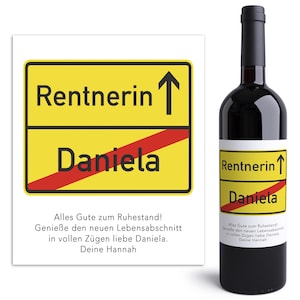 Rente Geschenk Frau Weinetiketten personalisiert Flaschenetikett Rentnerin Ruhestand selbstklebende Wein Etiketten 2 Stück | 10x12 cm