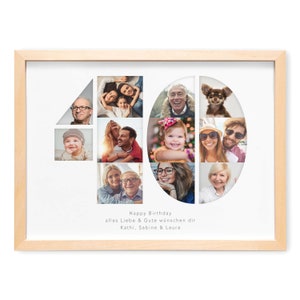 May include: A framed collage of photos in the shape of the number 40. The photos feature a family and a dog. The frame is made of light wood. The text "Happy Birthday alles Liebe & Gute w&uuml;nschen dir Kathi, Sabine & Laura" is printed below the collage.