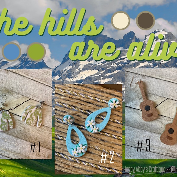 The Hills Are Alive Collection ~ Inspired by “The Sound of Music” | Von Trapp Drapes Earrings | Edelweiss Earrings | Maria’s Guitar Earrings