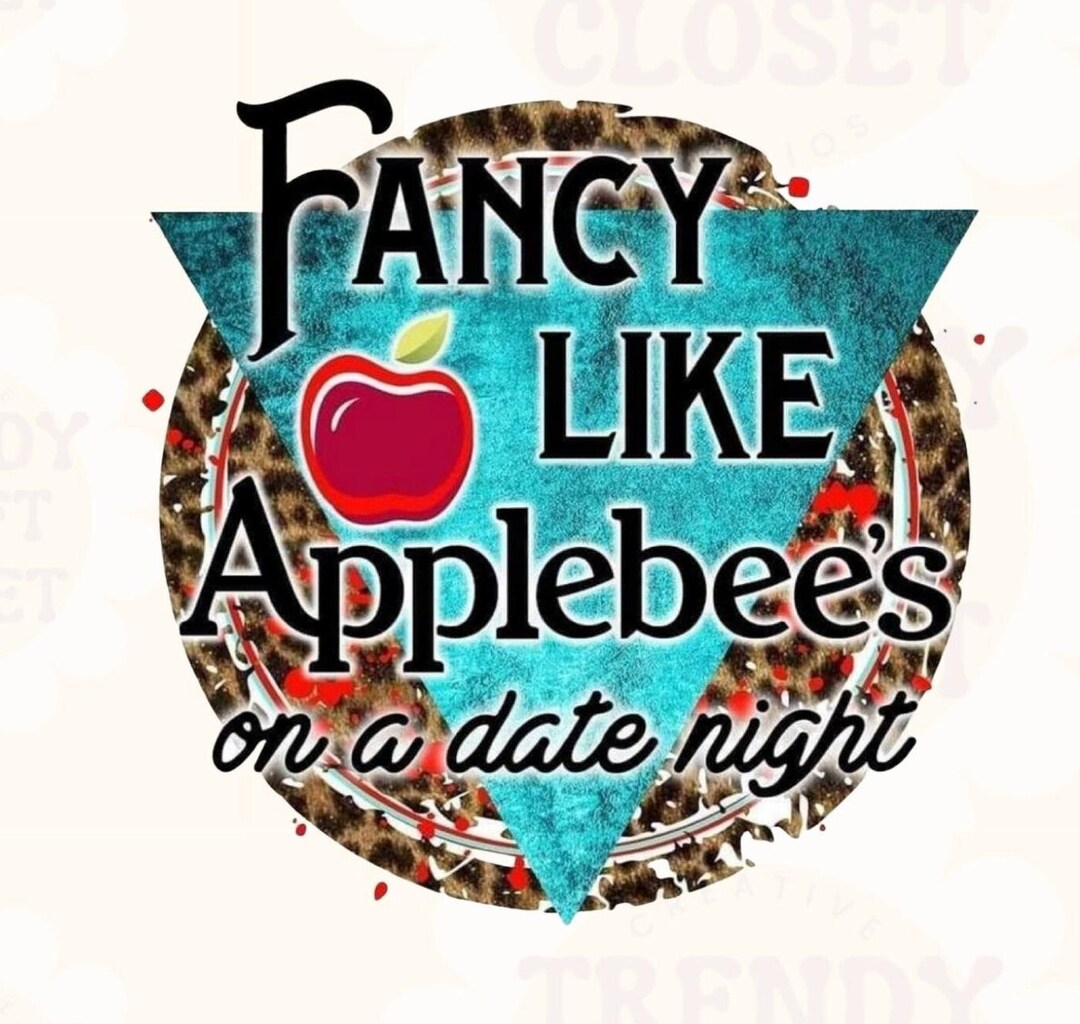 Fancy Like Applebees Svg Eps Png Dxf Sublimation Designs Etsy Australia