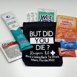 But Did You Die? Hangover Kit Bag | Bachelorette | Bachelor Party |Recovery Bag