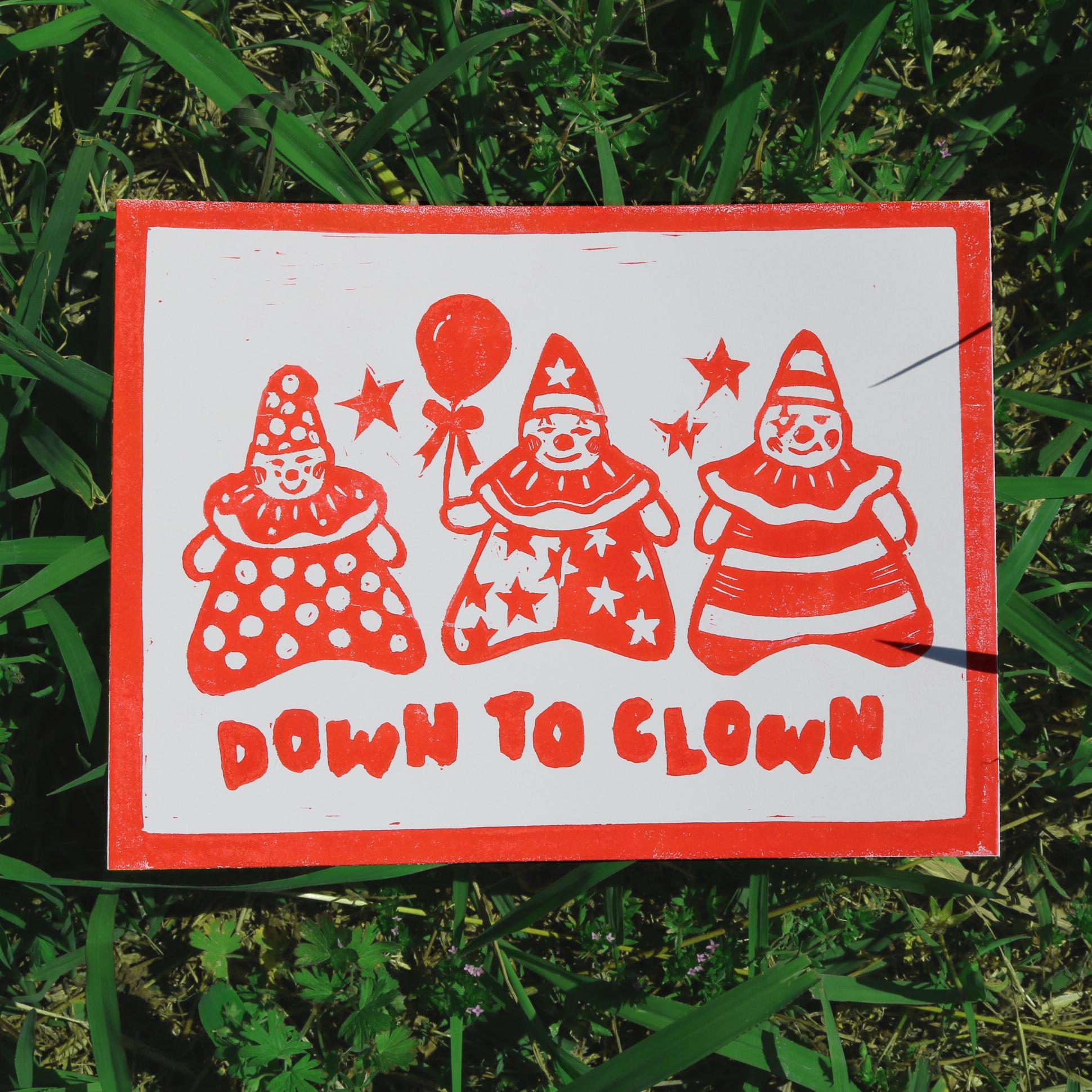 Down to Clown – 8"x6" Linocut Print – Handprinted Clown Art