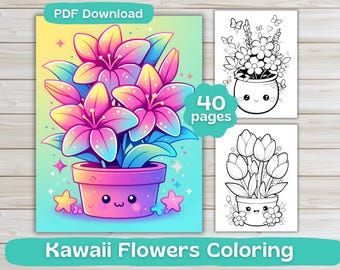 40 Kawaii Flowers Coloring Pages | Digital Download | Adult Coloring Book | Cute vase Flowers Coloring | Printable