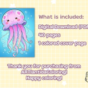 May include: A digital download colouring book featuring a cartoon jellyfish in pink and purple hues against a blue backdrop. The image includes the text "What is included: Digital Download (PDF), 40 pages, 1 coloured cover page."