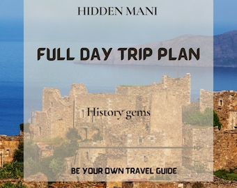 Mani Greece Hidden history daytrip, tour plan, e-guide, gift for history lovers, printable, Mani guide pdf, history gems, download, Kalamata