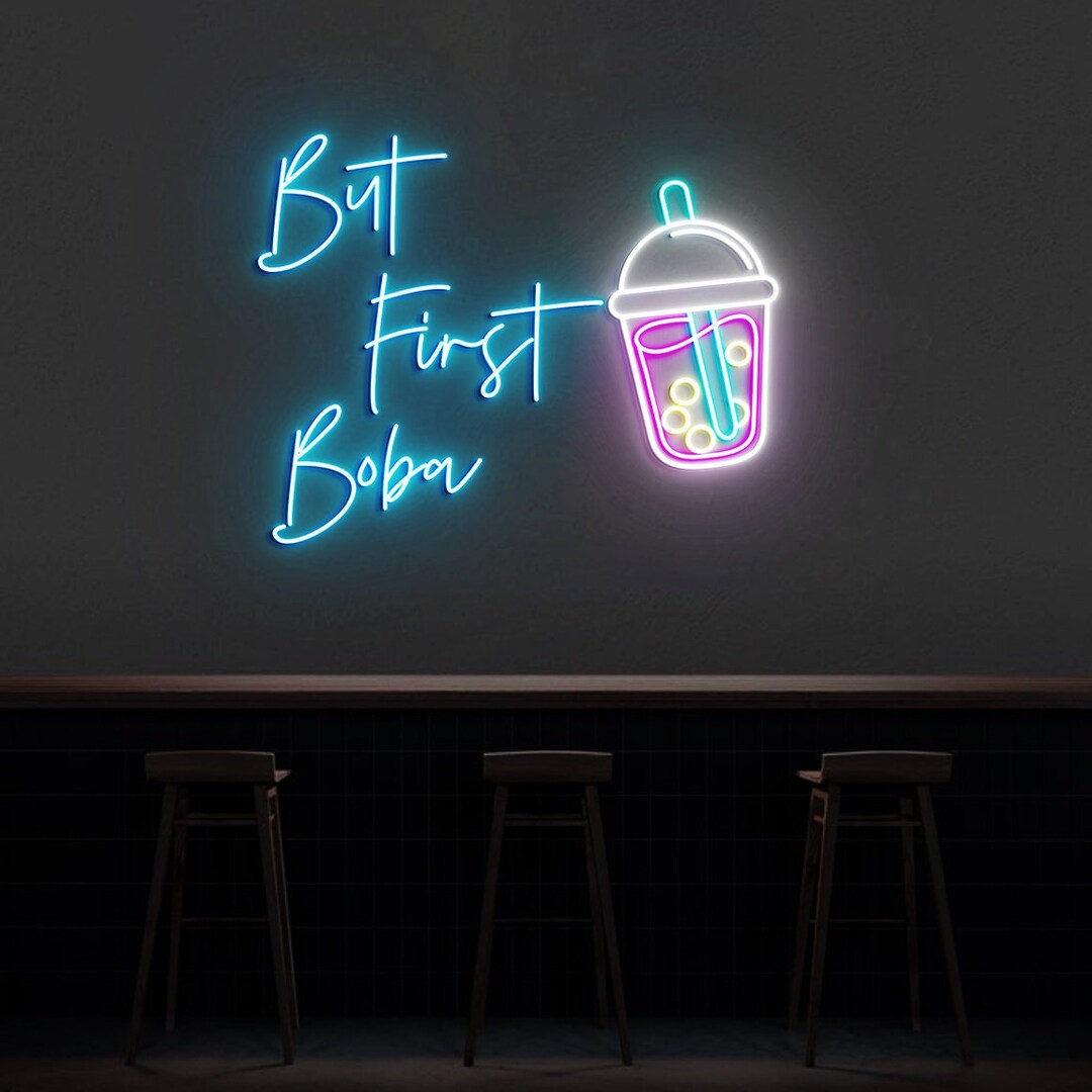 But First Boba Neon Signneon Sign Bubble Teabubble Wall - Etsy