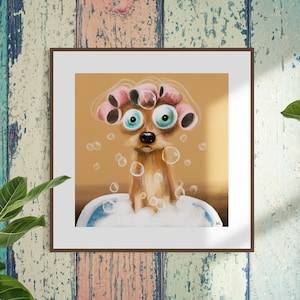 Funny Dog in Bath Art Print Quirky Dog Bathroom Wall Decor for Dog Lover Gift for Dog Groomer