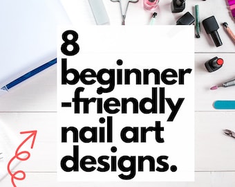 Beginner Nail Art Design eBook - DIGITAL DOWNLOAD