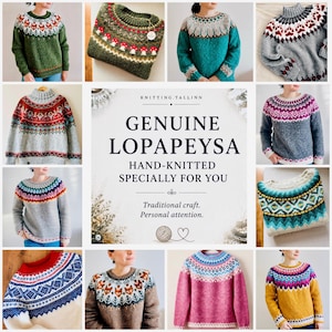 May include: A collage of hand-knitted sweaters featuring intricate geometric and nature-inspired patterns in various colors. The center text reads: KNITTING.TALLINN GENUINE LOPAPEYSA HAND-KNITTED SPECIALLY FOR YOU. Traditional craft. Personal attention.