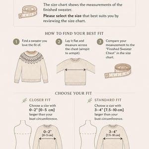 May include: An instructional infographic titled How to Choose Your Size for Your Icelandic Sweater. It features illustrations of a sweater, a measuring tape, and diagrams explaining how to measure chest width for a closer or standard fit in centimetres.