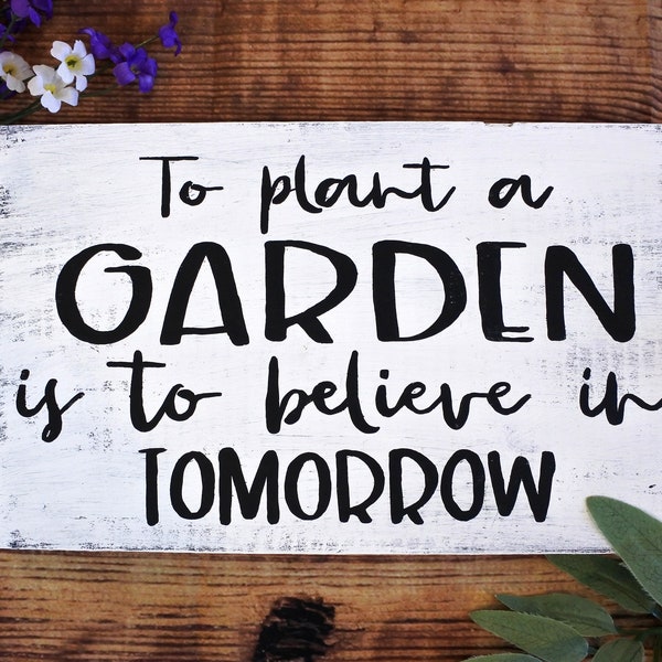 Planter un jardin, c’est croire au signe de demain, au décor printanier, à la motivation, au signe de jardin