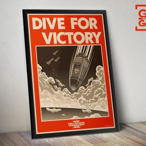 Könnte beinhalten: Gerahmtes Poster mit Retro-Design. Das Poster zeigt den Text "DIVE FOR VICTORY" in Weiß auf rotem Hintergrund. Ein futuristisches Fahrzeug stürzt durch Wolken. Das Poster hat einen schwarzen Rahmen und die Worte "HELLDIVERS" stehen unten.