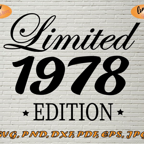 Limited Edition 1978 SVG All Original Parts 42th Birthday Gift Idea 42Years Bday PNG Anniversary Print File Made in 1978