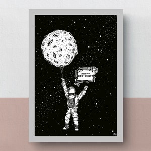 Carte d'anniversaire astronaute | carte de voeux Joyeux anniversaire | Impression A5 | oeuvre d'art imaginative | illustration originale pour un anniversaire