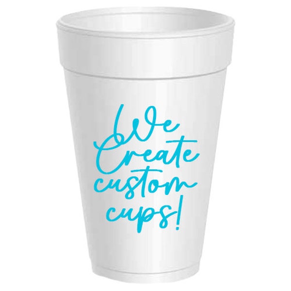 Custom 16 oz Styrofoam Cups
