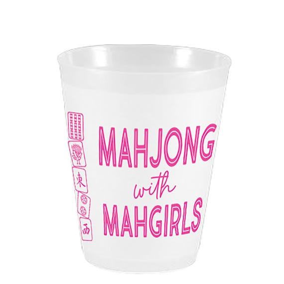 Mahjong Cups - Mahjong with Mah Girls - 10 Pack 16oz Frost Flex Plastic Cups - Reusable - Game Night! Great Gift!