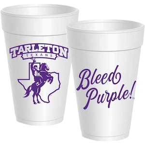 May include: Two white foam cups with purple text. One cup features the Tarleton Texans logo with a cowboy riding a horse in front of the state of Texas. The other cup says "Bleed Purple!"