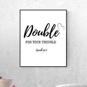 Isaiah 61:7 Scripture Wall Art Printable | Bible Verse Prints |Scripture Wall Art Download | Christian Prints |Bible Verse| 8x10 11x14 16x20