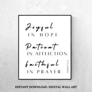 Romans 12:12 wall art print, Bible verse printable, Scripture wall art, Modern scripture printable art, Christian gift, Christian home decor