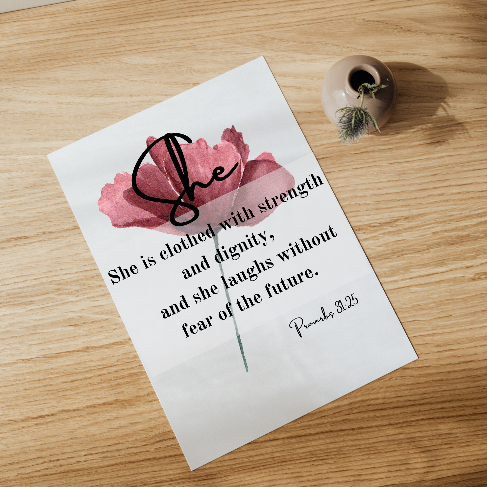 Bible Verse Print Proverbs 31:25 Bible Verse Printable Flower Scripture ...