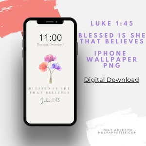 Blessed is she who believed Christian phone wallpaper, Inspirational iphone wallpaper, iphone lock screen, iphone wallpaper background