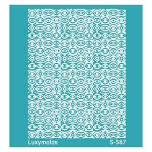 May include: A white stencil with an eye pattern on a teal background. The design features repeating eye shapes in various arrangements. The text "Luxymolds" and "S-587" are printed on the stencil.