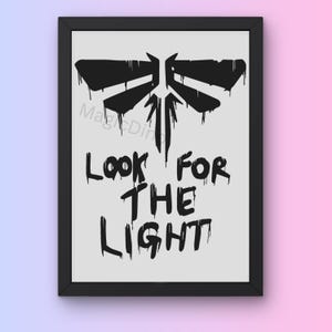Digital the last of us look for the light firefly a4 art print