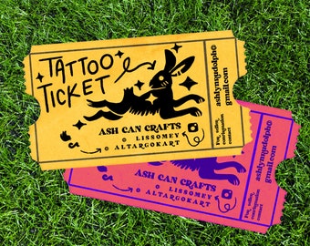 Tattoo Ticket - Existing Design Tattoo Ticket!