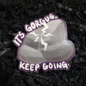 Sein Gorgug Keep Going Dimension 20 Sticker