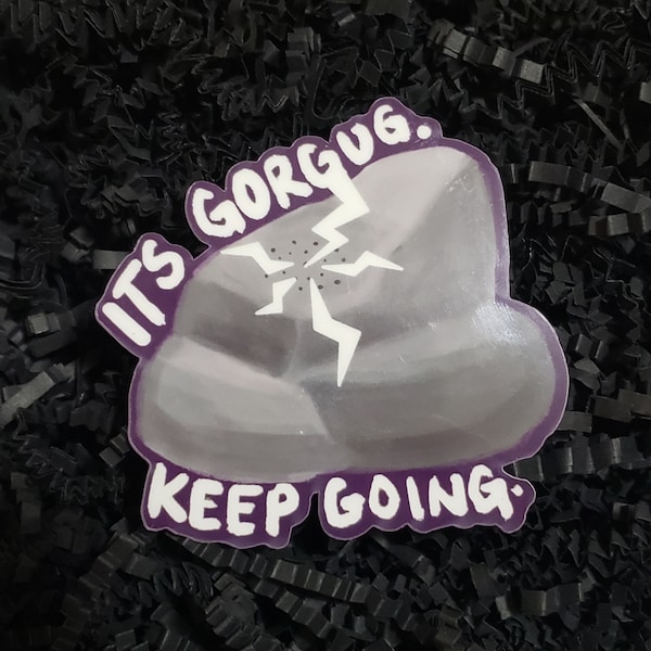 Its Gorgug Keep Going Dimension 20 sticker