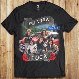 Mi Vida Loca T-Shirt *Echo Park Edition*