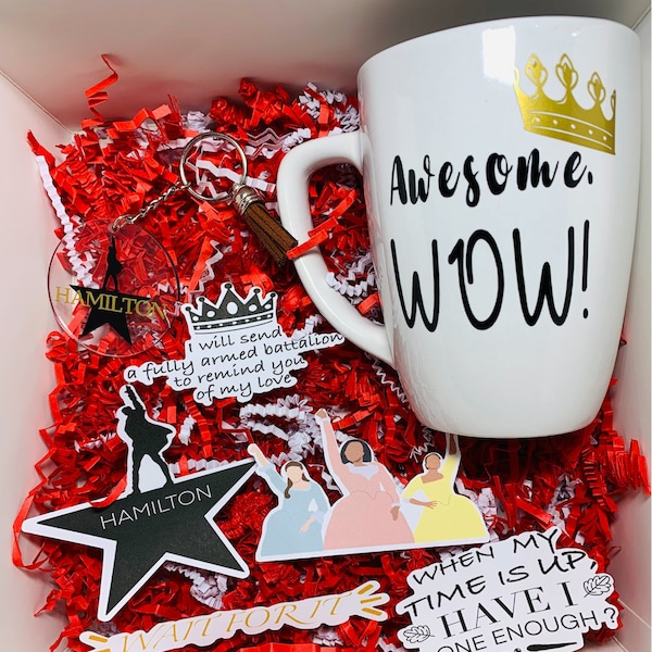 Hamilton Birthday Gift Box | Musical Coffee Mug | Awesome, Wow! Box | Broadway| King George | Keychain| Stickers | Valentine | Mother's Day