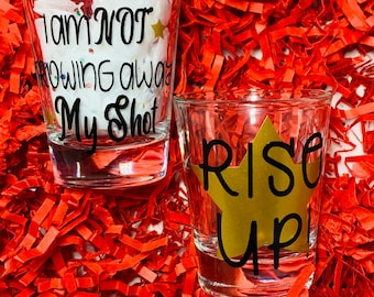 Hamilton "I am not Throwing away my Shot" Shot Glass | Rise Up! | Hamilton | Shot Glass | Broadway | Musical