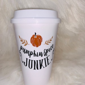 Pumpkin Spice Junkie Plastic Coffee Mug | Fall Traveler&#39;s Coffee Mug |