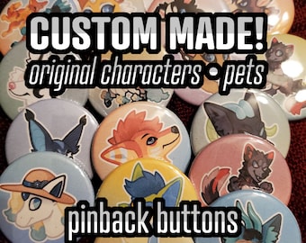 CUSTOM Pinback Buttons