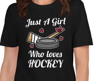 Just A Girl Who Loves Hockey Ice Hockey Girl Jersey Women T-Shirt